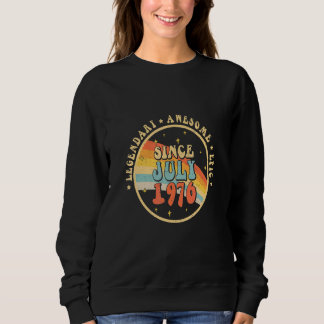 Vintage Legendär Großartig Episch Seit Juli 1976 4 Sweatshirt