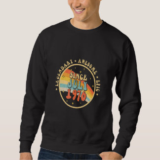 Vintage Legendär Großartig Episch Seit Juli 1976 4 Sweatshirt