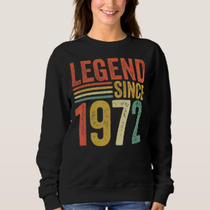 Vintage Legende seit 1972 50. Geburtstag Retro Män Sweatshirt