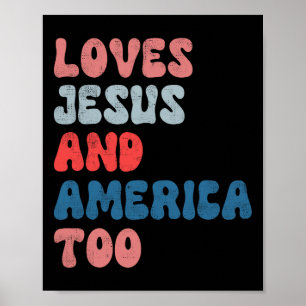 Vintage Lieben Jesus und Amerika zu 4. Juli Ich Poster