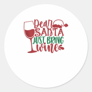 Vintage lieber Santa bring einfach Wein Grafik Runder Aufkleber
