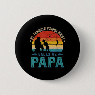 Vintage Lieblings-Angelfreund nennt mich Papa Fish Button