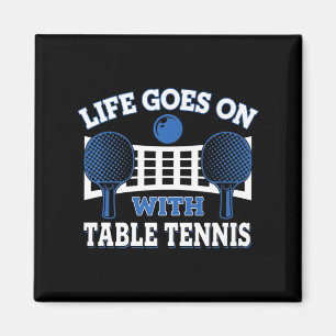 Vintage Life Goes On mit Tischtennisball-Spiel P Magnet
