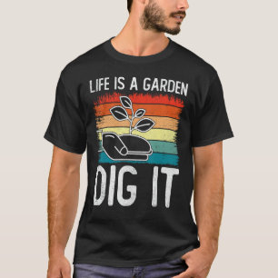 Vintage Life is a Garden Grab Es Pflanzen  Gartena T-Shirt