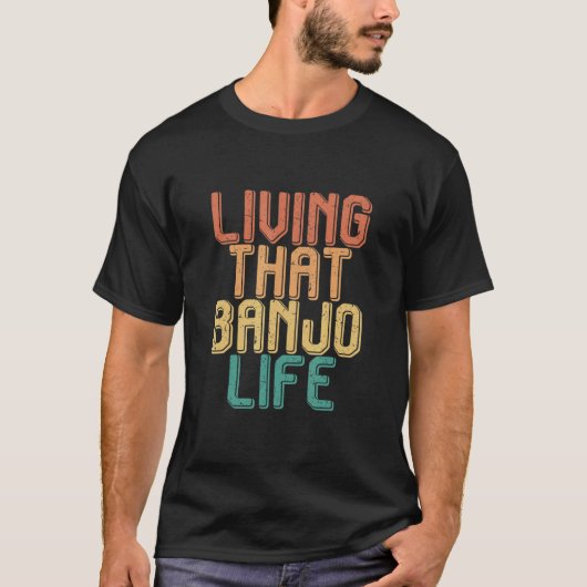 Vintage living that BANJO life T-Shirt (Vorderseite)