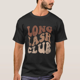 Vintage Long Lash Club Wimpernkünstlerin Wimpernte T-Shirt