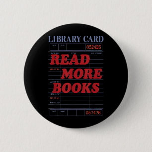 Vintage Lustige Lesen Sie Mehr Bücher Bibliotheksk Button