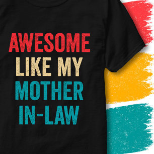 Vintage Lustiger Spruch Großartig Wie Meine Schwie T-Shirt