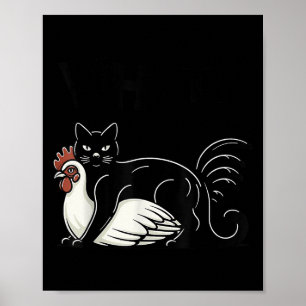 Vintage lustiges Meme süße Kitty Katze und Huhn Wa Poster