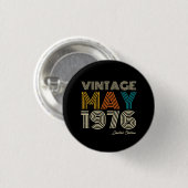 Vintage MAI 1976 Benutzerdefiniertes Jahr Button (Vorne & Hinten)