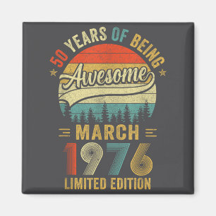 Vintage März 1976 Alt 50. Geburtstag Männer Frauen Magnet
