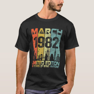 Vintage März 1982 Lustig 40. Geburtstag 40 Jahre A T-Shirt