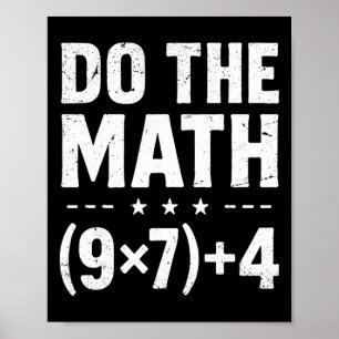 Vintage-Mathe-Lehrer macht die Mathe 67 Meme Six S Poster