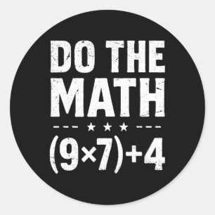 Vintage-Mathe-Lehrer macht die Mathe 67 Meme Six S Runder Aufkleber