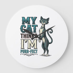 Vintage Meine Katze denkt, ich bin purr-fekt Katze Große Wanduhr