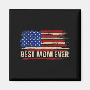 Vintage-Mutter jemals amerikanische Flagge Muttert Magnet