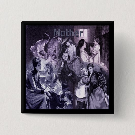 Vintage Mütter und Kinder sammeln Muttertag Button (Vorderseite)