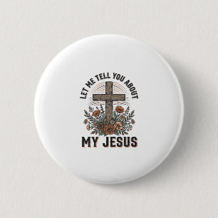 Vintage My Jesus Florales Kreuz Christliches T-Shi Button