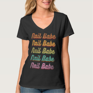 Vintage Nail Babe Manicurist Nail Artist Nail Tech T-Shirt