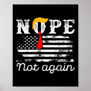 Vintage Nein Nicht Wieder Lustige Trump-Flagge USA Poster