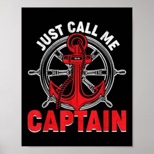 Vintage Nennen Sie mich einfach Kapitän Bootfahren Poster