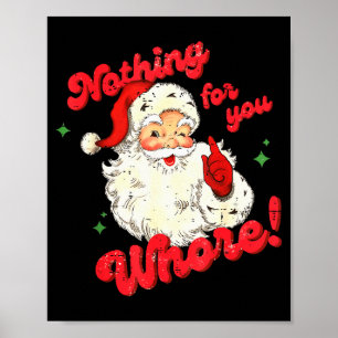 Vintage Nichts für dich Lustiger Weihnachtsmann We Poster