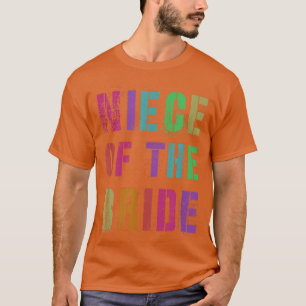 Vintage NIECE DES BRIDE-Brautparty Relativ F T-Shirt