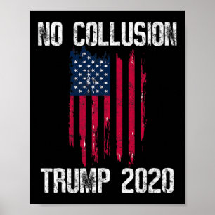 Vintage No Collusion Shirt USA-Flagge Pro Trump T- Poster