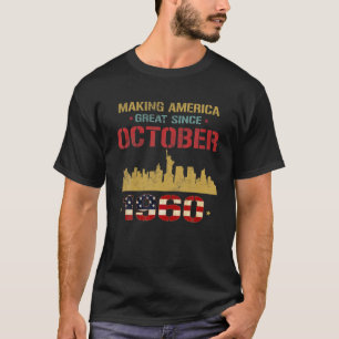 Vintage Oktober 1960 60. Geburtstagsgeschenk Makin T-Shirt