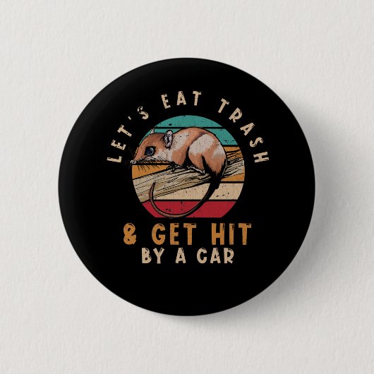 Vintage-Opossum-Müll-Witz Button (Vorderseite)