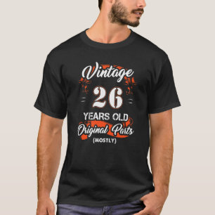 Vintage Original 26 Geburtstag für 26 Jahre alt T-Shirt