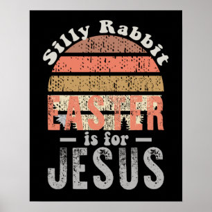 Vintage Ostern Dummer Hase Ostern gehört Jesus Poster