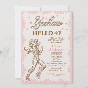 Vintage Pink Yeehaw Cowgirl 40. Geburtstag Einladung