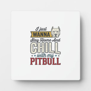 Vintage Pitbull Bleib Zu Hause Und Chill Hundelieb Fotoplatte