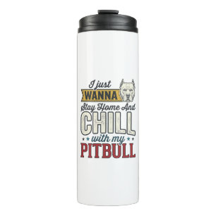 Vintage Pitbull Bleib Zu Hause Und Chill Hundelieb Thermosbecher