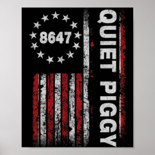 Vintage Quiet Piggy Amerikanisch Politisch Lustig Poster