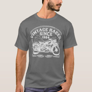 Vintage Racer Seit 1984 Retro Motorrad  Motorrad T-Shirt