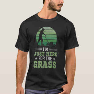 Vintage-Rasenmäher-Rasen-Spruch Ich bin nur hier f T-Shirt