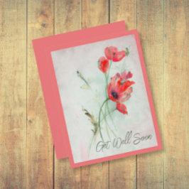 Vintage Red Poppies You are Missed Get Well Soon