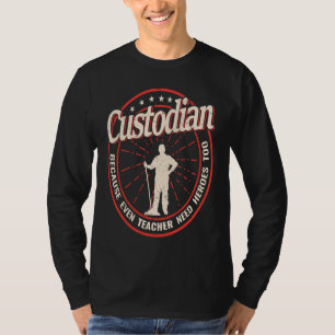 Vintage-Reinigungshausmeister, weil die Lehrerin s T-Shirt