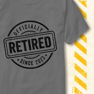 Vintage Rentner 2023 Offiziell im Ruhestand Zitat T-Shirt