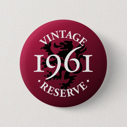 Vintage Reserve 1961 Pinback-Button Button (Vorderseite)