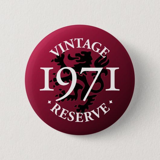Vintage Reserve 1971 Pinback-Button Button (Vorderseite)