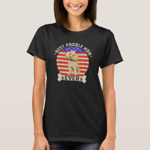 Vintage Retro American Flag Best Poodle Dog Mama T-Shirt