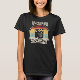 Vintage Retro Anscheinend bin ich dramatisch Schau T-Shirt