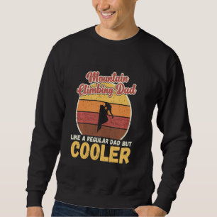 Vintage Retro Bergsteigen Vater Lustiger Berg Sweatshirt