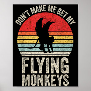 Vintage Retro Bring Mich Nicht Dazu, Meine Flugaff Poster