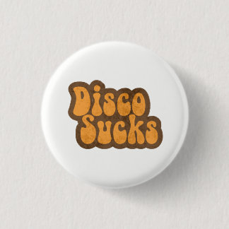 Vintage Retro Disco ist Scheiße Distressed 70er Mu Button