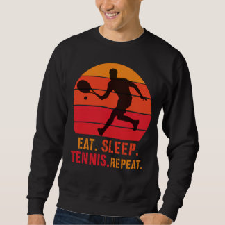 Vintage Retro Eat Sleep Tennis Repeat Sweatshirt