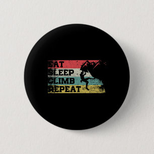 Vintage Retro Essen Schlaf Klettern Wiederholung L Button